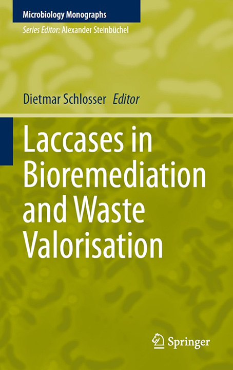 Laccases in Bioremediation and Waste Valorisation