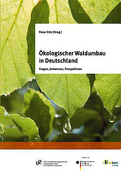 Ökologischer Waldumbau in Deutschland