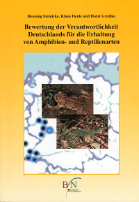 Bewertung der Verantwortlichkeit Deutschlands für die Erhaltung von Amphibien- und Reptilienarten Bewertung der Verantwortlichkeit Deutschlands für die Erhaltung von Amphibien- und Reptilienarten