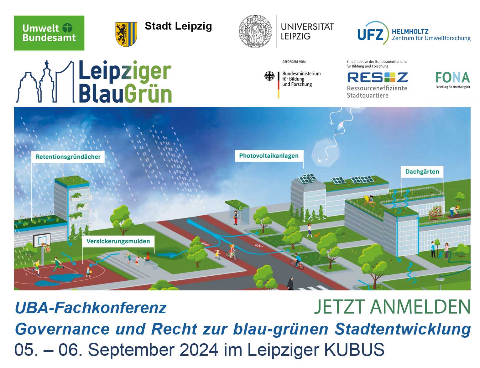 Fachkonferenz "Governance und Recht zur Blau-Grünen Stadtentwicklung" Fachkonferenz "Governance und Recht zur Blau-Grünen Stadtentwicklung"